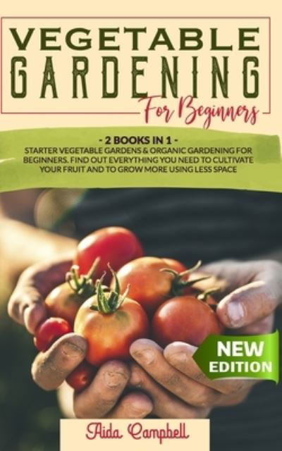 Cover for Aida Campbell · Vegetable Gardening for Beginners (Pocketbok) (2020)