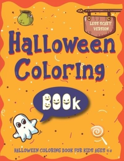 Cover for Mountain Time Book Company · Halloween Coloring BOOk For Kids Ages 4-8 (Paperback Book) (2020)