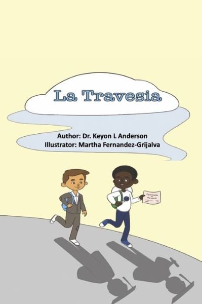 Cover for Keyon L Anderson · La Travesia (Paperback Book) (2020)