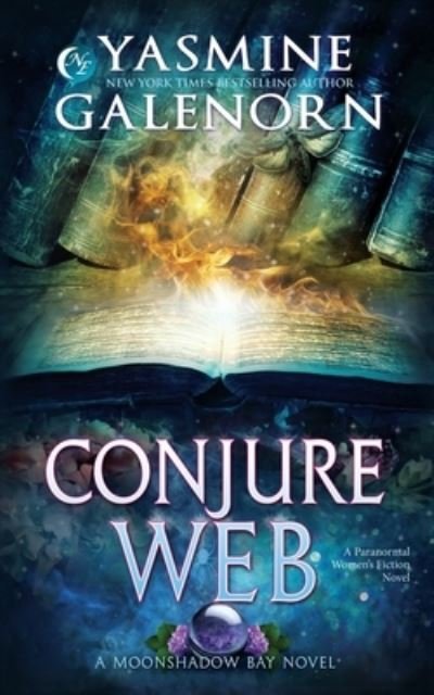 Cover for Yasmine Galenorn · Conjure Web (Pocketbok) (2021)