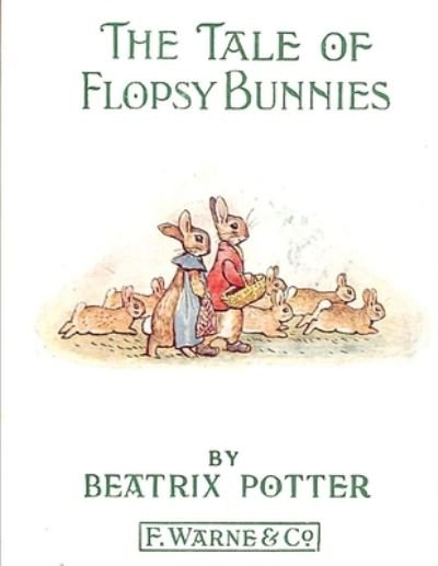 Cover for Beatrix Potter · The Tale of the Flopsy Bunnies (Paperback Book) (2021)