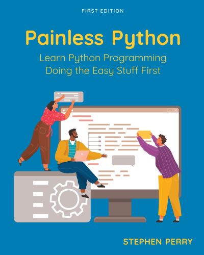 Cover for Stephen Perry · Painless Python (Book) (2023)