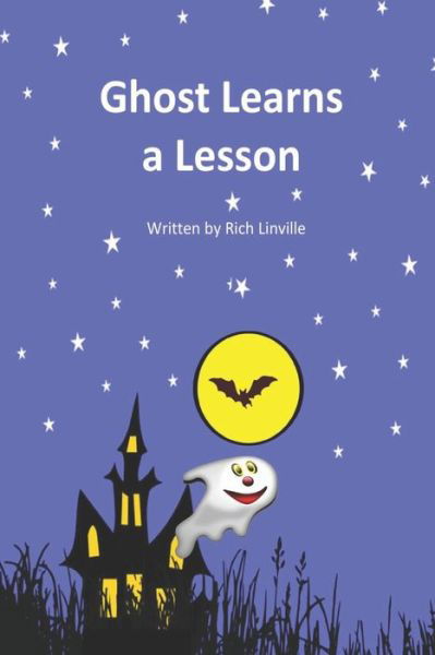 Cover for Rich Linville · Ghost Learns a Lesson - Children Stories (Paperback Book) (2022)