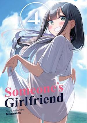 Cover for Nikumaru · Someone's Girlfriend Vol. 4 - Someone's Girlfriend (Paperback Book) (2025)