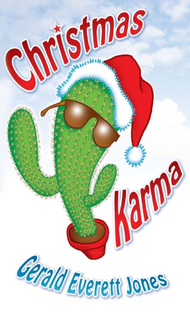 Cover for Gerald Everett Jones · Christmas Karma (Hardcover Book) (2014)