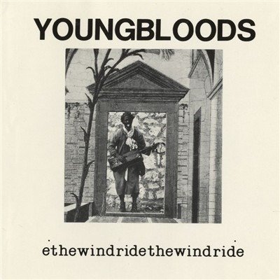 Cover for Youngbloods · Ride The Wind &quot;get Together&quot; (LP) (2015)