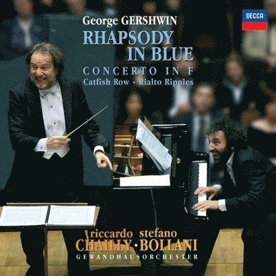 Rhapsody In Blue - Riccardo Chailly / Stefano Bollani / Gewandhausorchester - Music - DECCA CLASSICS - 0028948592357 - October 20, 2023