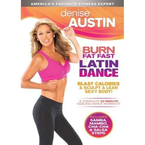 Cover for Denise Austin: Burn Fat Fast Latin Dance (DVD) [Widescreen edition] (2013)