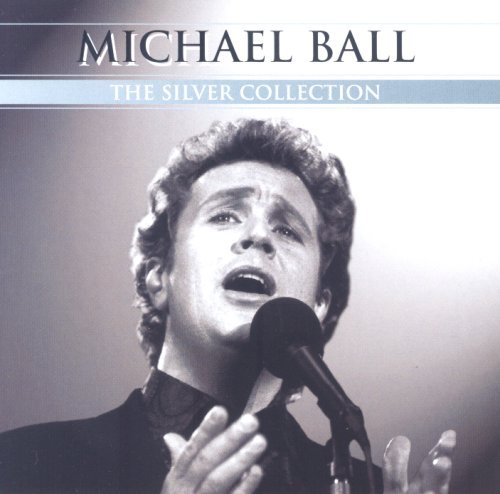 Cover for Michael Ball · Michael Ball - The Silver Collection (CD) (2012)