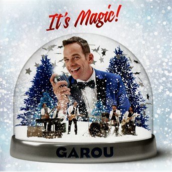 Cover for Garou  · It's magic ! (repack) (CD) (2015)