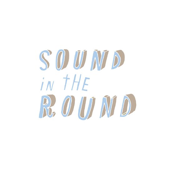 Cover for Mark Saddlemire · Sound In The Round (LP) (2023)