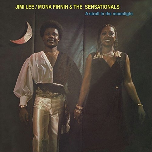 Cover for Jimi Lee / Mona Finnih &amp; the Sensationals · A Stroll in the Moonlight (LP) (2021)