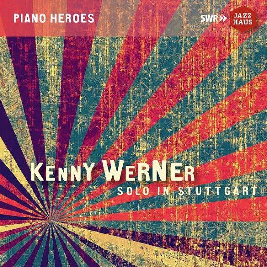 Cover for Kenny Werner · Solo In Stuttgart (CD) (2019)