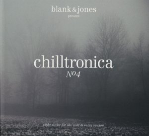 Cover for Blank &amp; Jones · Chilltronica No. 4 (CD) [Digipak] (2013)