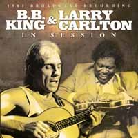 Cover for B.b. King &amp; Larry Carlton · In Session (CD) (2019)