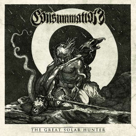 Cover for Consumnation · Great Solar Hunter (CD) (2019)