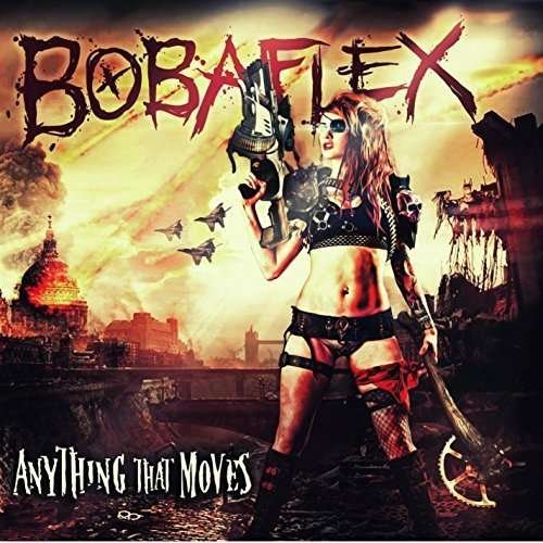 Cover for Bobaflex · Anything That Moves (CD) (2015)