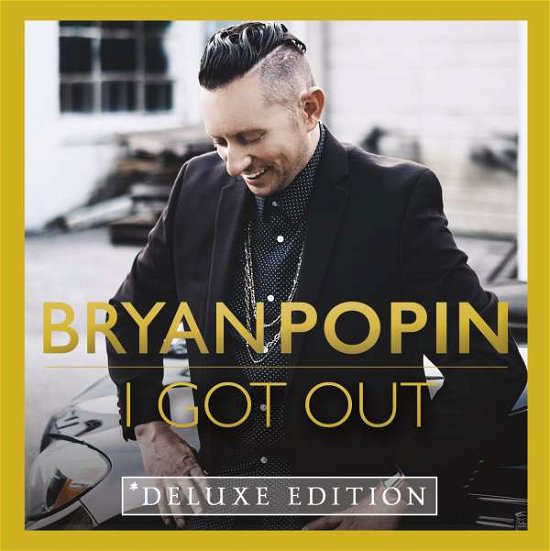 Cover for Bryan Popin · I Got out (CD) (2017)