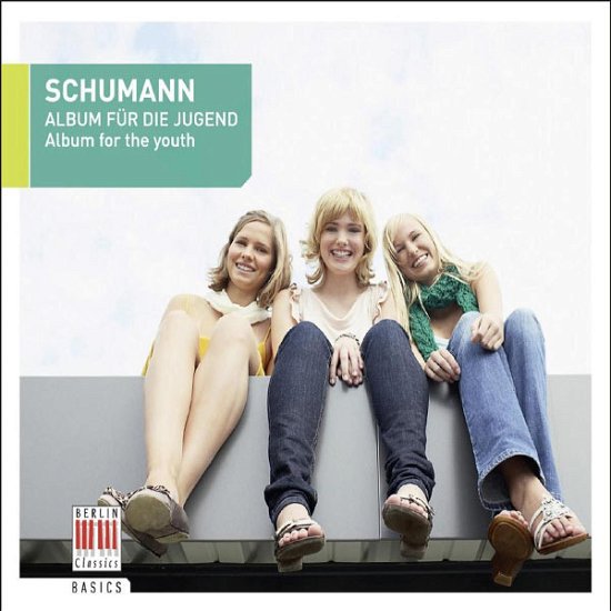 Cover for Schumann · Album Fur Die Jugend Op.68 (CD) (2010)