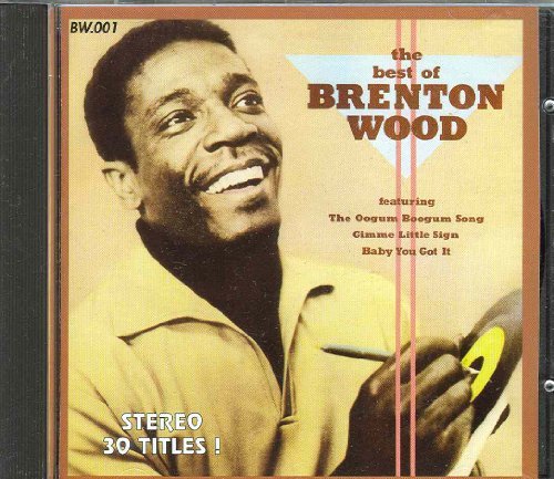 Cover for Brenton Wood · Very Best Of Brenton Wood (CD) (2017)