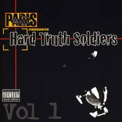 Paris Presents: Hard Truth Soldiers 1 - Paris - Musik - GUEF - 0896657002357 - 12. Mai 2009