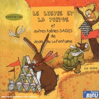 Cover for La Fontaine · Fables Sages - Le Lièvre (CD) [Digipak] (2005)