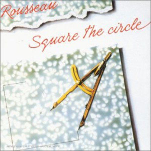Cover for Rousseau · Square the Circle (CD) (2001)