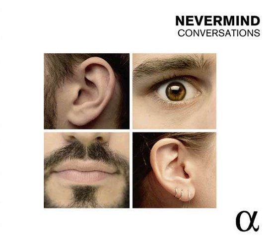 Cover for Nevermind · Conversations (CD) (2016)