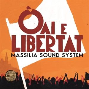 Cover for Massilia Sound System · Oai E Libertat (LP) (2024)