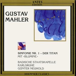 Symphony No 1 - Mahler / Neuhold / Badische Staatskapelle - Musik - ANT - 4014513012357 - 8 augusti 1995