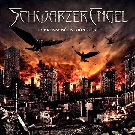 Cover for Schwarzer Engel · In Brennenden Himmeln (CD) (2013)