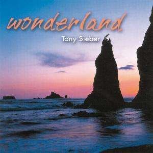 Cover for Tony Sieber · Wonderland (CD) (2002)