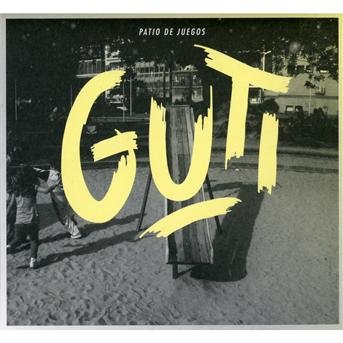 Cover for Guti · Patio De Juegos (CD) (2011)