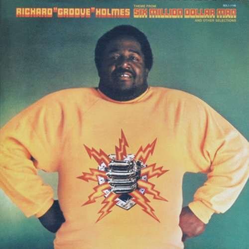 Cover for Richard Groove Holmes · 6 Million Dollar Man (CD) [Limited edition] (2017)