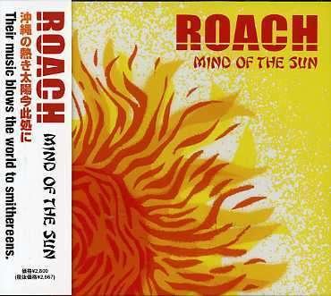 Cover for Roach · Mind of the Sun (CD) [Japan Import edition] (2007)