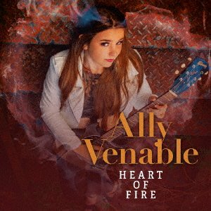 Cover for Ally Venable · Heart Of Fire (CD) [Japan Import edition] (2021)