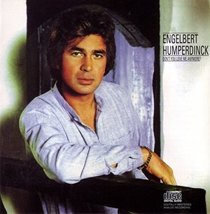 Cover for Engelbert Humperdinck · Don't You Love Me Anymore? (CD) [Limited edition] (2016)