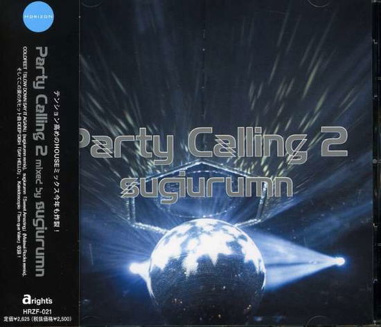 Cover for Sugiurumn · Party calling 2 (CD) [Japan Import edition] (2005)