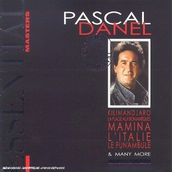 Cover for Pascal Danel · Essential Masters (CD) (2022)