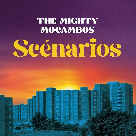 Cover for Mighty Mocambos · Scenarios (LP) (2022)
