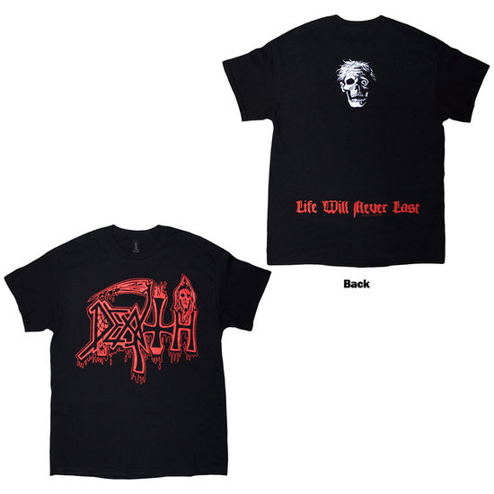 Cover for Death · Death Unisex T-Shirt: Life Will Never Last (Black) (Back Print) (T-shirt) [size XXL] (2025)