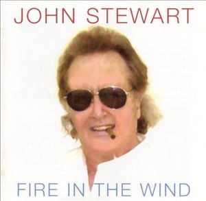 Cover for John Stewart · Fire in the Wind (CD) (2001)