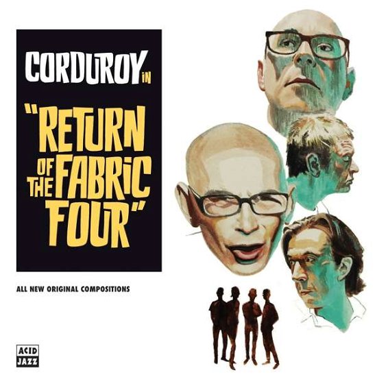 Return of the Fabric Four - Corduroy - Música - Acid Jazz Records - 5414940011357 - 3 de marzo de 2020