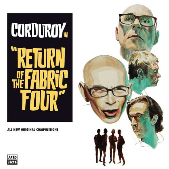 Return of the Fabric Four - Corduroy - Muziek - Acid Jazz Records - 5414940011357 - 3 maart 2020