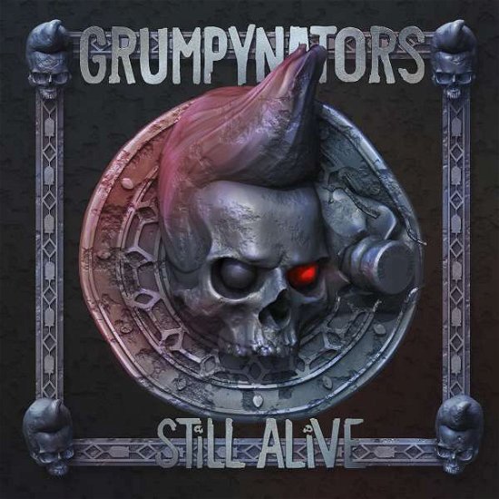 Still Alive - Grumpynators - Musique - MIGHTY MUSIC / SPV - 5700907267357 - 28 août 2020
