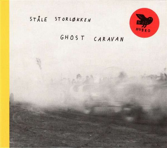 Cover for Stale Storlokken · Ghost Caravan (LP) (2021)