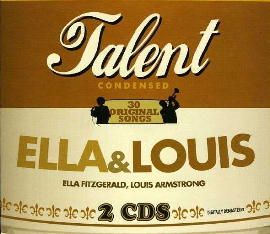 Talent - Fitzgerald Ella / Armstrong Lo - Musik - ENTE - 7798136572357 - 23. august 2012