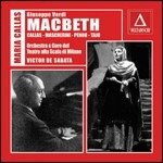 Cover for Mascherini E. / Callas M. / Tajo I. / Orchestra E Coro Del Teatro Alla Scala Di Milano / Veneziani V. / Sabata Victor De · Macbeth (Live Milano 7.12.1952) (CD) (2006)