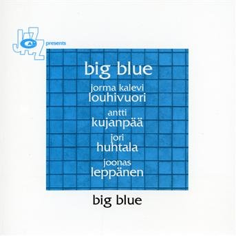 Cover for Big Blue (CD) (2011)