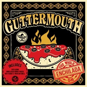 Cover for Guttermouth · Whole Enchilada (LP) (2017)